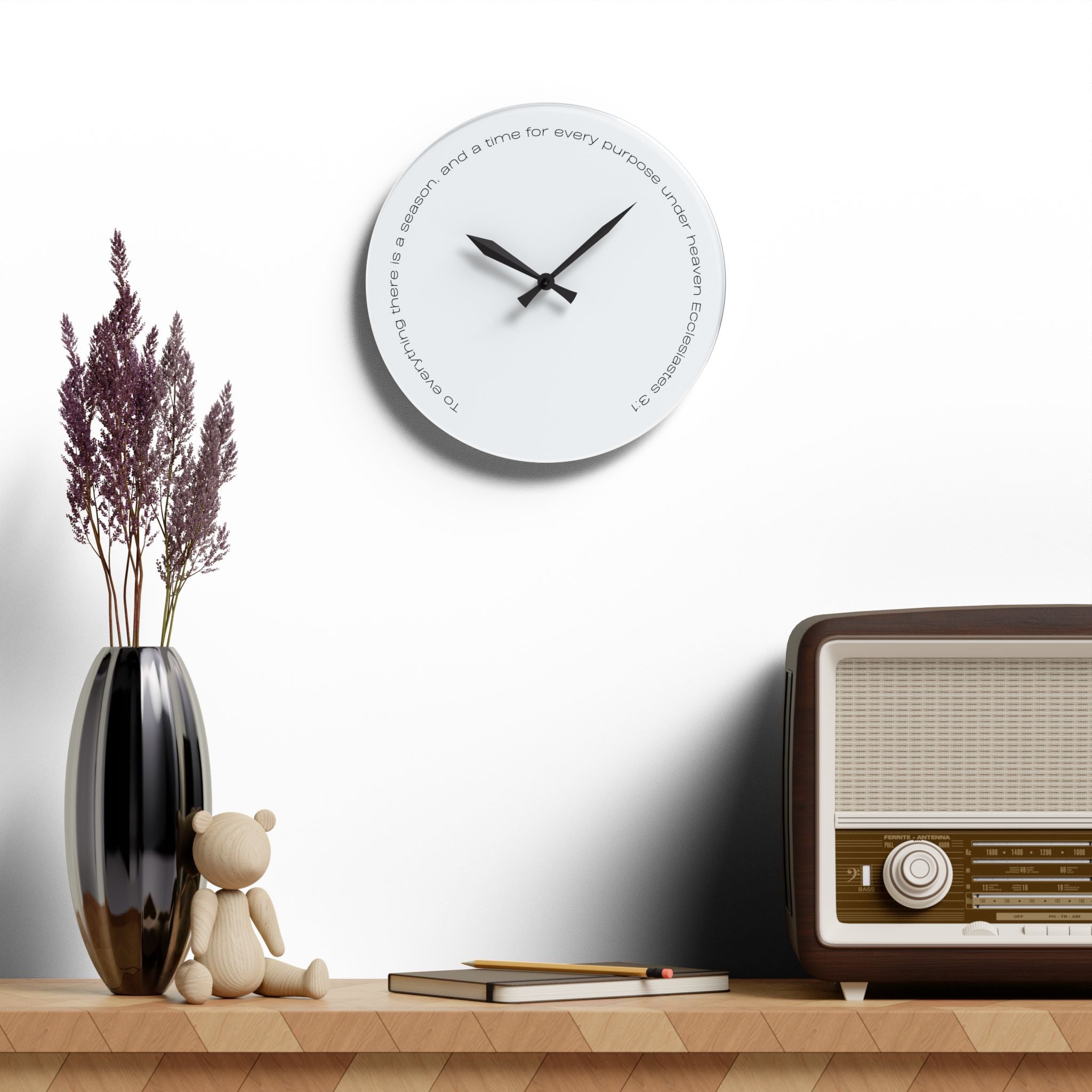 Inspirational Wall Clock - Acrylic Round  "...so teach us to number our days..." Psalm 90:12